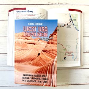 West USA Travelbook - la tua guida per il tour dei parchi - NUOVA EDIZIONE AMPLIATA 2025
