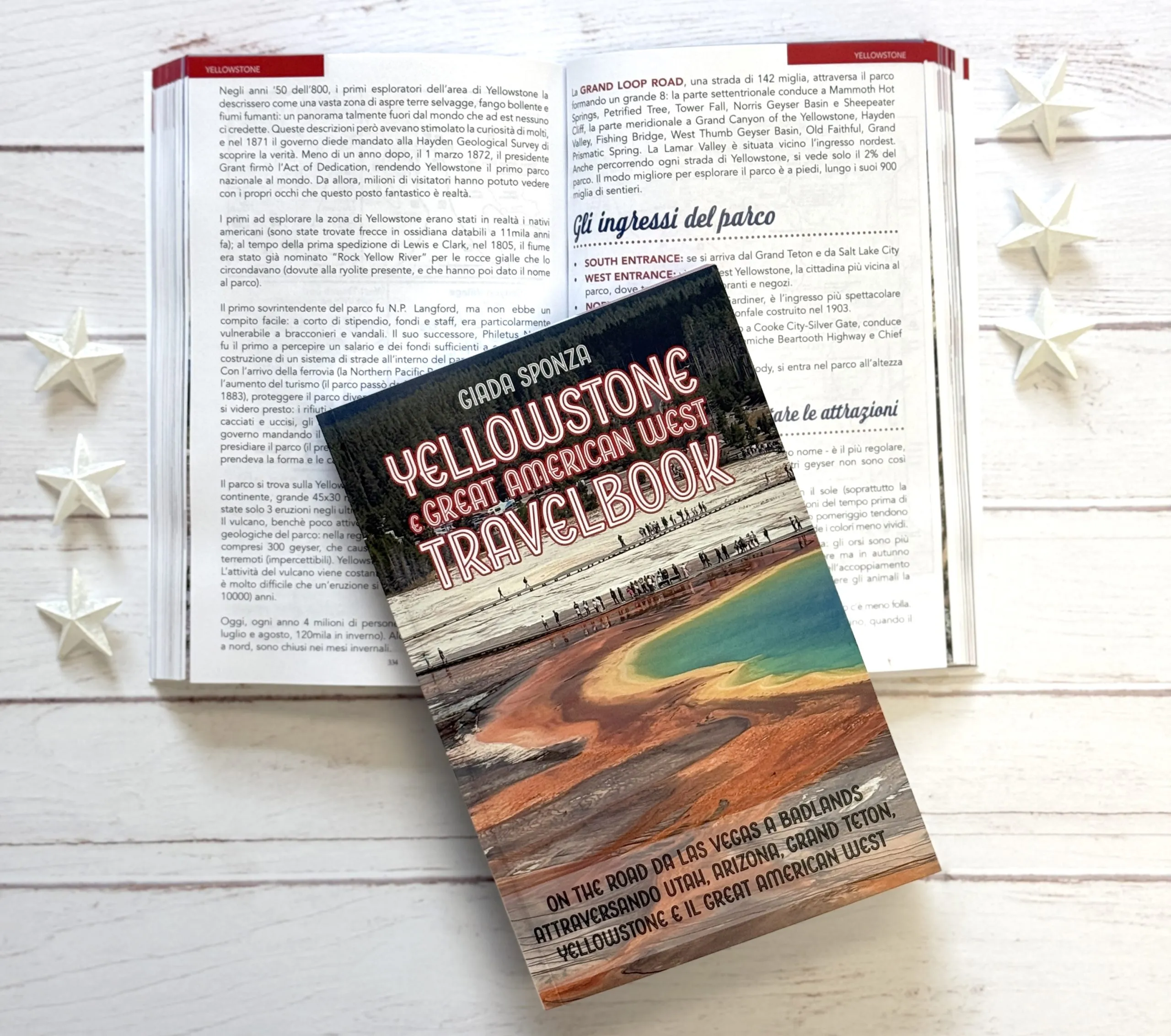 Yellowstone e Great American West Travelbook – On the road da Las Vegas a Badlands