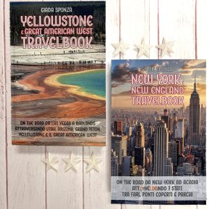 Pack due guide n.3- New York e New England Travelbook e Yellowstone Travelbook